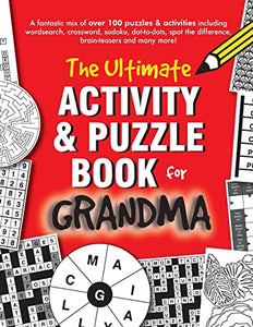 The Ultimate Activity & Puzzle Book for Grandma 