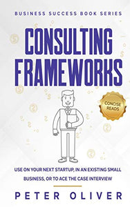 Consulting Frameworks 