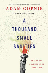 A Thousand Small Sanities 