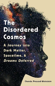 The Disordered Cosmos 