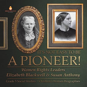 It's Not Easy to Be a Pioneer! 