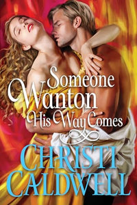 Someone Wanton His Way Comes 