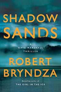 Shadow Sands: A Kate Marshall Thriller 