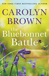 The Bluebonnet Battle 