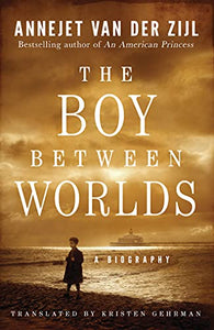 The Boy Between Worlds 