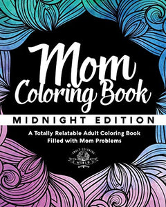 Mom Coloring Book 