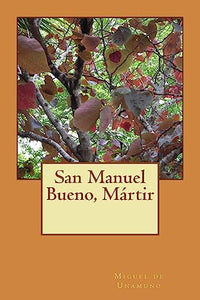 San Manuel Bueno, M�rtir 