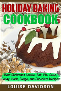 Holiday Baking Cookbook 