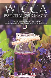 Wicca Essential Oils Magic 