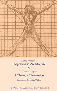 Proportion in Architecture & A Theory of Proportion 