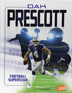 Dak Prescott: Football Superstar 