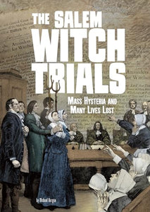 The Salem Witch Trials 