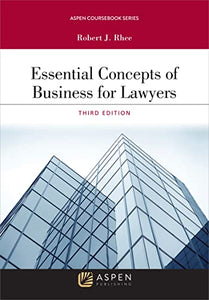 Essential Concepts of Business for Lawyers 