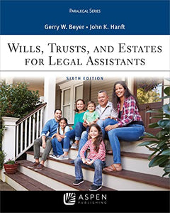 Wills, Trusts, and Estates for Legal Assistants 