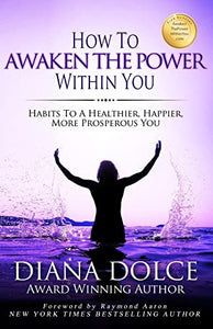 How To Awaken The Power Within You 