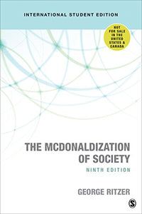 The McDonaldization of Society - International Student Edition 