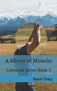 A Mirror of Miracles 