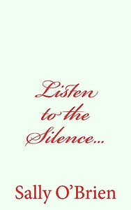 Listen to the Silence... 