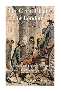 The Great Plague of London 