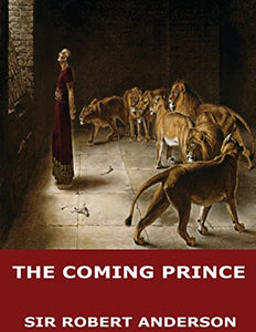 The Coming Prince 