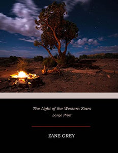 The Light of the Western Stars 