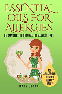 Essential Oils For Allergies 