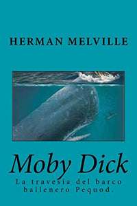 Moby Dick (Spanish) Edition 