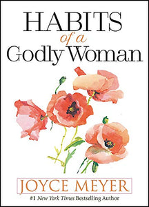 Habits of a Godly Woman 