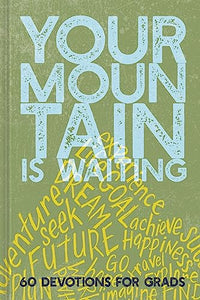 Your Mountain Is Waiting 