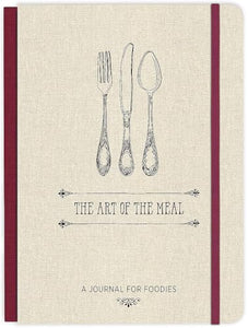 The Art of the Meal Hardcover Journal 