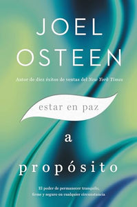 Estar En Paz a Prop�sito 