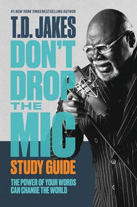 Don't Drop the Mic Study Guide 