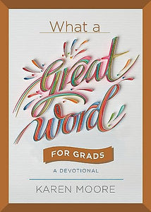 What a Great Word for Grads 