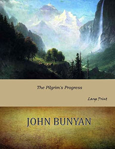 The Pilgrim's Progress 