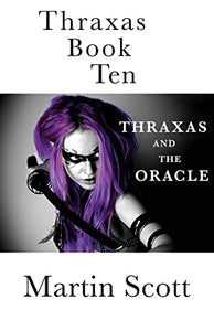 Thraxas Book Ten 