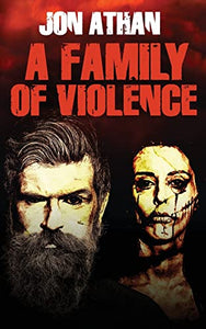 A Family of Violence 