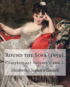 Round the Sofa (1859). By 