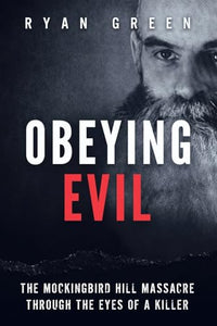 Obeying Evil 