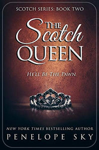 The Scotch Queen 