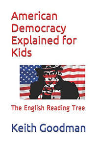 American Democracy Explained for Kids 