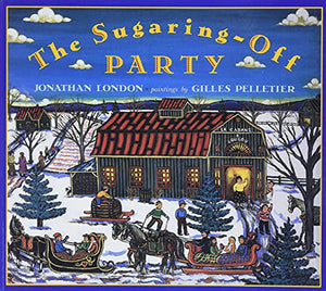 The Sugaring-Off Party 