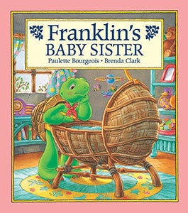 Franklin's Baby Sister 