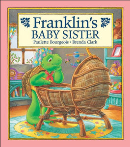 Franklin's Baby Sister 