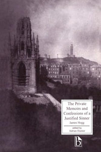 The Private Memoirs and Confessions of a Justified Sinner 