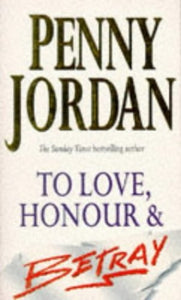 To Love, Honour and Betray 