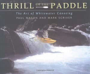 Thrill of the Paddle 