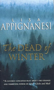 The Dead of Winter 