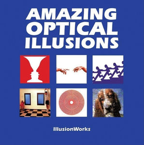 Amazing Optical Illusions 