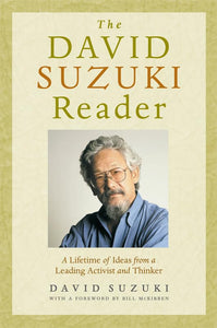 The David Suzuki Reader 