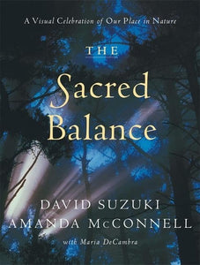 The Sacred Balance 